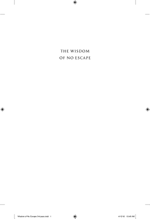 The Wisdom of No Escape and the Path of Loving-Kindness